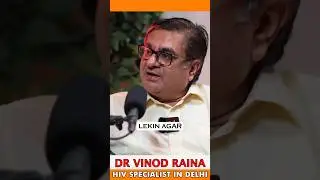 Weight loss in HIV | Importance of CD4 Count by Dr Vinod Raina