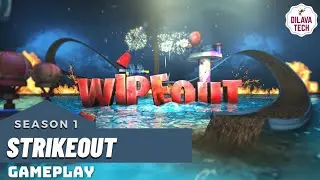 WipeOut  - STRIKEOUT | SEASON 1 | Walkthrough | Gameplay | Funny | Dilava Tech