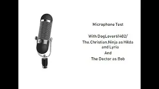 Microphone Test - July 2, 2022