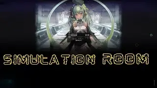 Simulation Room Guide - Goddess of Victory: Nikke