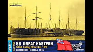 S.S. Great Eastern Combrig 1/700 Review