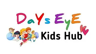 DaYs EyE Kids Hub Channel Trailer Launch
