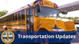 Transportation Updates
