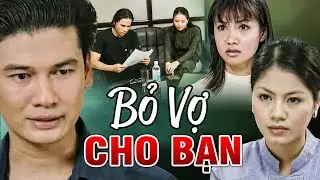Mặc VỢ VAN XIN CẦU CỨU CHO BẠN Nhưng CHỒNG NHẪN TÂM VẪN BỎ ĐI TRONG GHẺ LẠNH | Phim Việt Nam