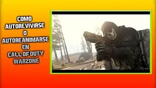 COMO AUTO REVIVIR (AUTO REANIMARSE) EN CALL OF DUTY WARZONE /COMO REVIVRSE SOLO EN WARZONE