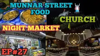Explore Munnar Town And Night Market | Munnar Street Food | Indore To South India Road Trip#kerala