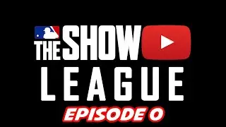 NEW SERIES! MLB The Show YouTuber League! (Episode 0) - MLB The Show 18 Diamond Dynasty Gameplay