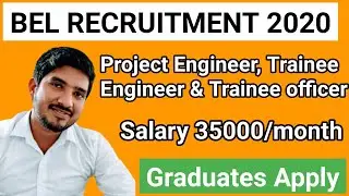 BEL trainee engineer recruitment 2020 | BEL project engineer recruitment 2020
