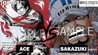 [OP05] Can ACE survive vs SAKAZUKI?!- Gameplay - OPCG