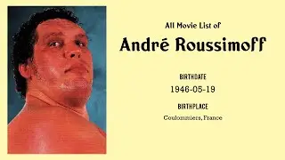 Andr&eacute; Roussimoff Movies list Andr&eacute; Roussimoff| Filmography of Andr&eacute; Roussimoff