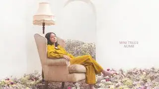 Mini Trees - &ldquo;Numb&rdquo; (Official Lyric Video)