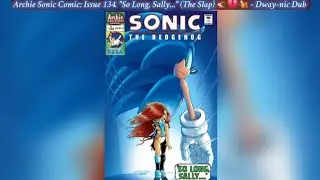 🦔💔🐿 The Slap. Archie Sonic Comic, Issue 134 #sonic #comicdub #comics #dub