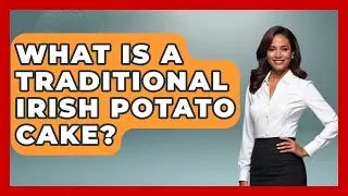 What Is A Traditional Irish Potato Cake? - Discovering Ireland Now