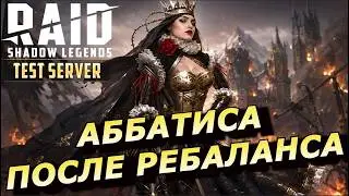 RAID: ABBESS 🏹 POST-REBALANCE / ARENA / HYDRA / HARD FW (GUIDE/REVIEW) CBT 🔥🔥🔥