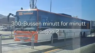 300-Bussen minutt for minutt versjon 2.🇧🇻