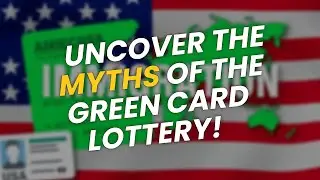 5 Myths About the US Green Card Lottery You Need to Know! 🏆🇺🇸