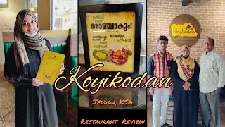 Koyikodan | Jeddah | Restaurant Review | Sahibas Vlogs - 29