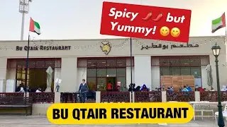 BU QTAIR RESTAURANT | SPICY & DELICIOUS SEAFOOD RESTAURANT IN DUBAI [ENG SUB]