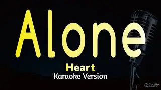 Alone - Heart (Karaoke Version)