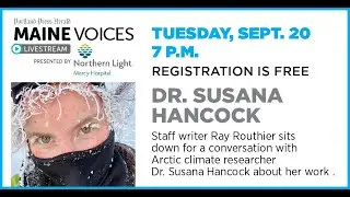 Maine Voices Live with Dr. Susana Hancock
