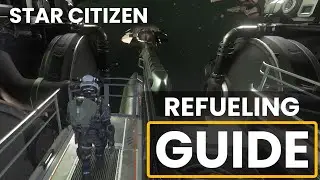 MISC Starferer Refueling Guide [Star Citizen - Alpha 3.17]