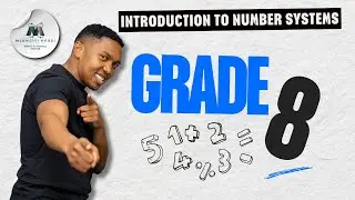 Grade 8 Introduction to Number systems - Natural numbers vs Whole numbers