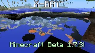 How to get xray in Minecraft (beta 1.7.3)