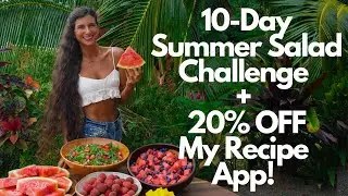 New 10-Day Summer Salad Challenge + 20% OFF My FullyRaw Recipe App! 🍉 & 500 Easy Raw Vegan Recipes 🎉