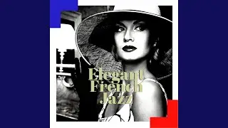 Elegant French Jazz