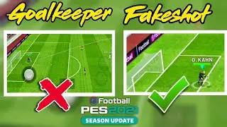 Goalkeeper Fakeshot Tutorial | Pes 2021 Mobile Pro Evolution Soccer Season Update