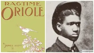 Ragtime Oriole by James Scott (1911, Ragtime Piano)
