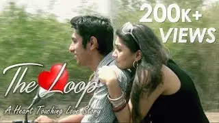 THE LOOP | A Heart Touching Love Story in Hindi | With English Subtitles