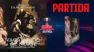 EL VAGABUNDO DEL NORTE (PARTIDA)
