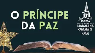 O Príncipe da Paz | Isaías 9.6 | Rev. Marcelo | 25.12.2025