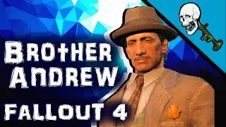 Brother Andrew Fallout 4 Encounter Join Choice Attack Murder Cult Religion ZombieRPGee