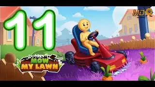 Mow My Lawn - Cutting Grass - Gameplay Walkthrough Part 11