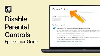 How To Disable Parental Controls in Epic Games Launcher