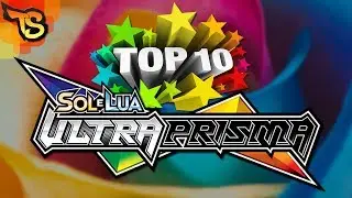 Top 10 - Ultra Prism! As melhores cartas da Sol e Lua 5!