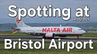 [4K] Spotting at Bristol airport [04/05/2025]