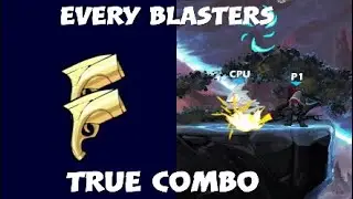 All Blasters True Combos (47)