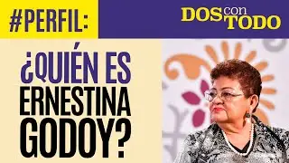 #Perfil &not; &iquest;Qui&eacute;n es Ernestina Godoy?