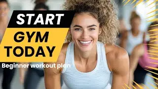 Gym WORKOUT FOR BEGINNERS (Step-by-Step Full Guide)