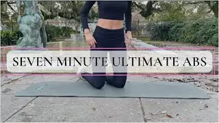 SEVEN MINUTE ULTIMATE ABS -  quick, cute, fun ab workout!