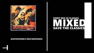 Rock The Discotheque III / Mixed by Valentino Kanzyani (CD 2006)