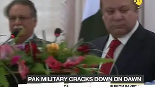 Nawaz Sharif interview: Pakistan military cracks down on 'Dawn'