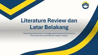Literature Review Monitoring Infrastruktur TI menggunakan Network Performance Monitoring Tools