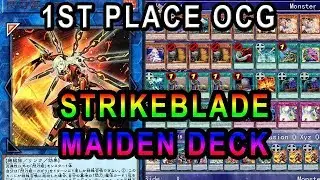 1ST PLACE OCG! STRIKEBLADE MAIDENS DECK PROFILE! (BRANDISH MAIDEN)