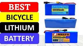 TOP 10 Best Bicycle Lithium Battery in 2023