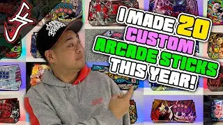 I Built & Designed 20 Custom Arcade Sticks for People this Year (2022)!
