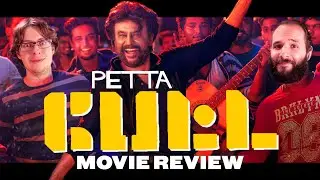 Petta (2019) - Movie Review